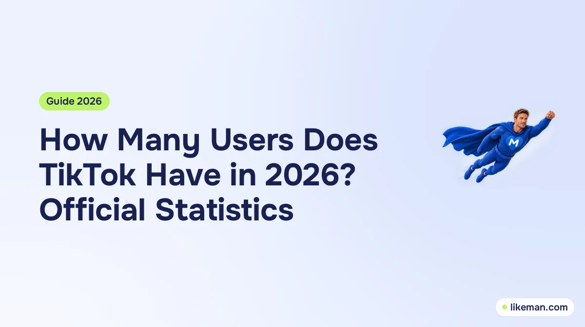 How Many Users Does TikTok Have in 2026? Official Statistics