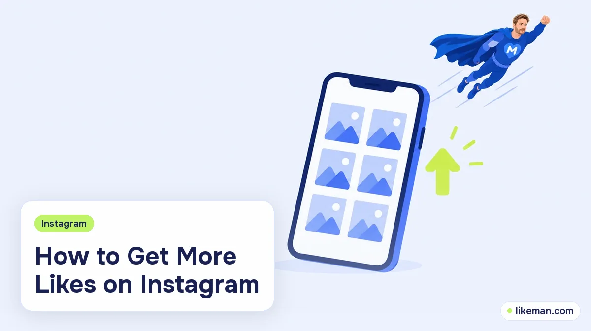 Get More Likes on Instagram: 12 Honest Tactics