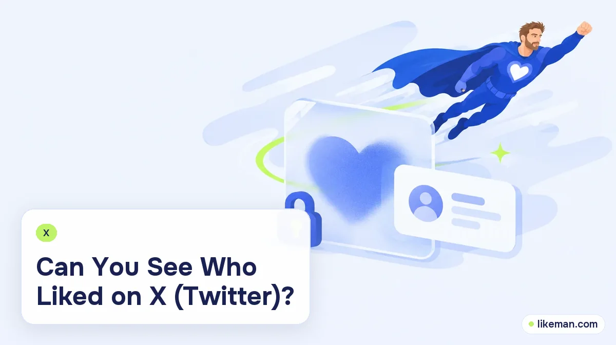 Can You See Who Liked Your Tweet, and Why Are Likes Hidden?