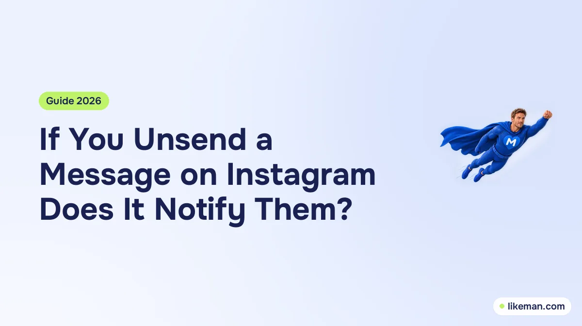 When You Unsend an Instagram Message, Does It Notify?