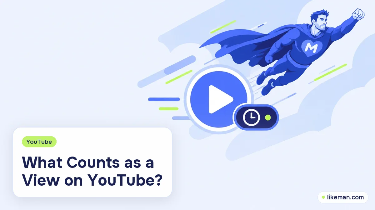 What Counts as a View on YouTube? How Views Are Counted in 2026