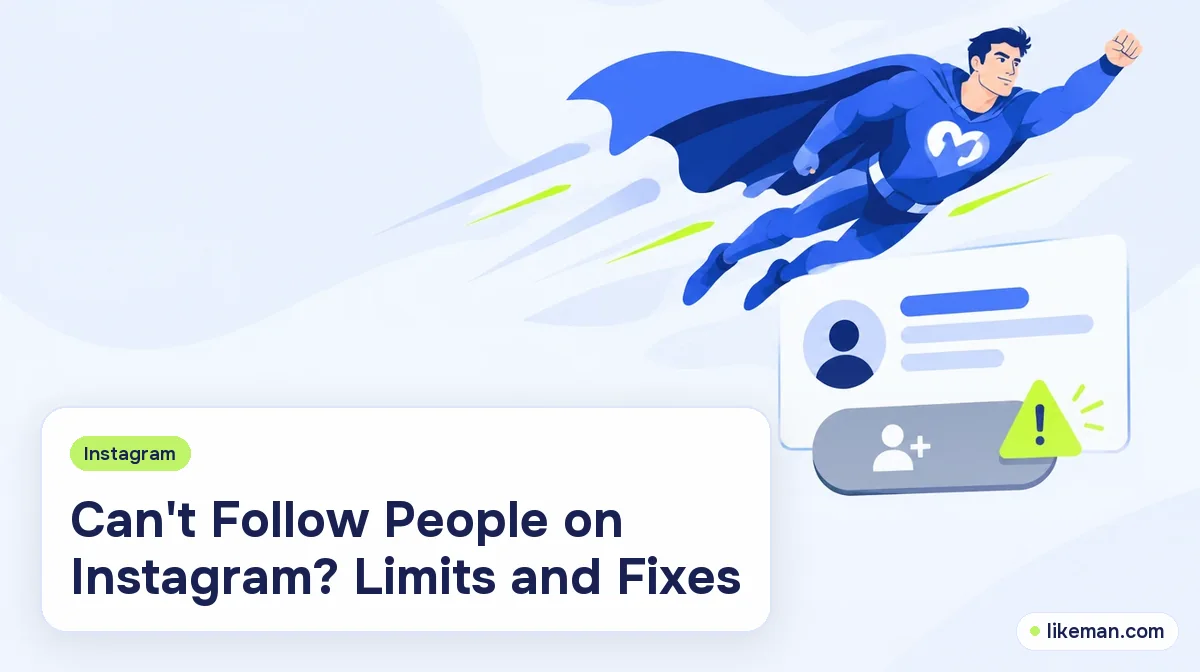Can't Follow People on Instagram? Limits, Blocks and Fixes